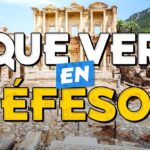 Descubre Éfeso: 10 Imperdibles que Debes Ver y Hacer