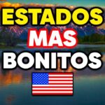 Descubre la Magia: Los Estados Más Bellos de EE.UU. Te Sorprenderán Descubre la Magia: Los Estados Más Bellos de EE.UU. Te Sorprenderán